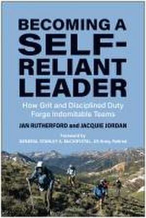 Becoming a Self-Reliant Leader de Jan Rutherford