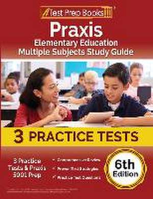 PRAXIS ELEM EDUCATION MULTIPLE