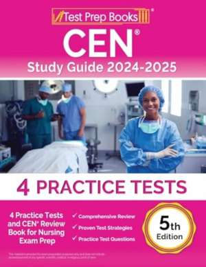 CEN Study Guide 2024-2025 de Lydia Morrison