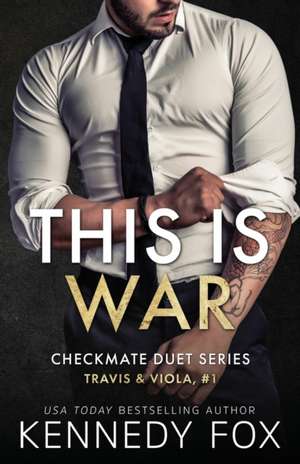 This is War de Kennedy Fox