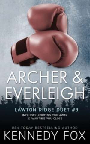 Archer & Everleigh duet de Kennedy Fox