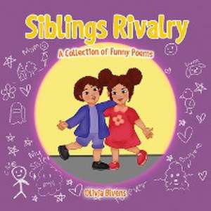 Sibling Rivalry de Olivia Bivens