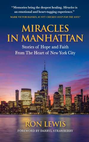 MIRACLES IN MANHATTAN de Ron Lewis