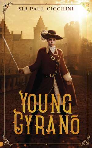 Young Cyrano de Paul Cicchini