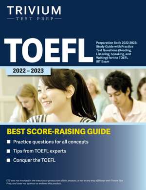 TOEFL Preparation Book 2022-2023 de Simon