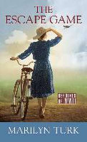 The Escape Game de Marilyn Turk