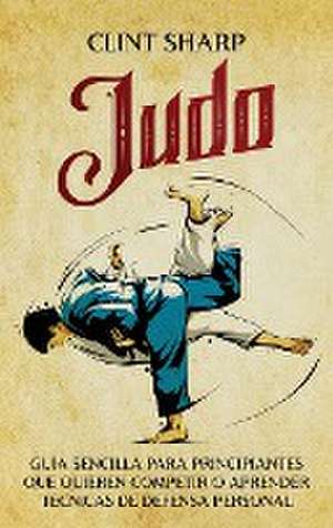 Judo de Clint Sharp