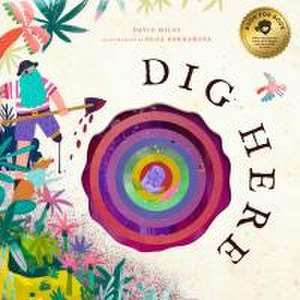 Dig Here de David Miles