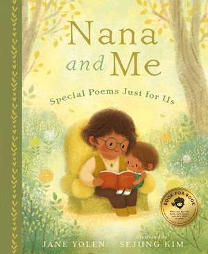 Nana and Me de Jane Yolen