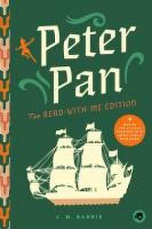 Peter Pan: The Read-With-Me Edition de Bushel & Peck Books