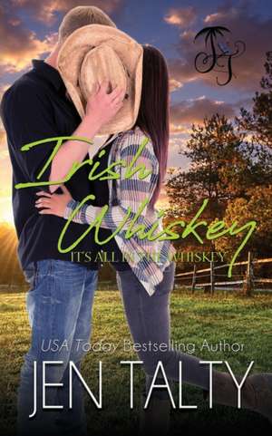 Irish Whiskey de Jen Talty