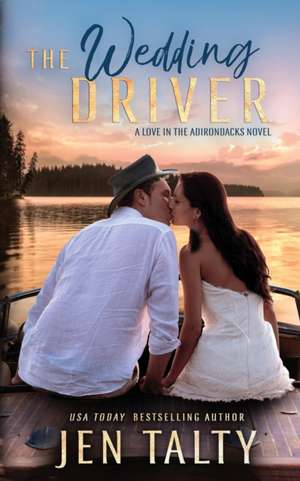 The Wedding Driver de Jen Talty