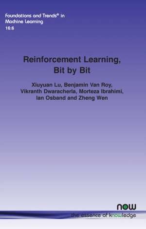 Reinforcement Learning, Bit by Bit de Xiuyuan Lu