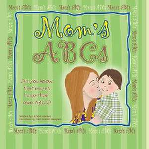 Mom's ABCs de Patricia Viacava