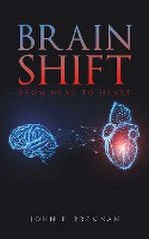 Brain Shift de John P. Brennan