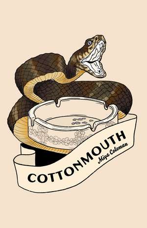 Cottonmouth de Miya Coleman