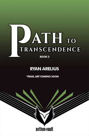 Path to Transcendence, Book 2 de Ryan Arelius