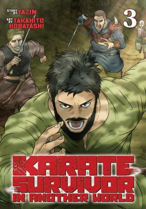 Karate Survivor in Another World (Manga) Vol. 3 de Yazin