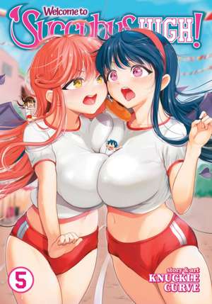 Welcome to Succubus High! Vol. 5 de Knuckle Curve