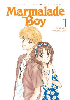 Marmalade Boy: Collector's Edition 1 de Wataru Yoshizumi