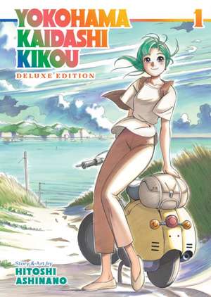 Yokohama Kaidashi Kikou: Deluxe Edition 1 de Hitoshi Ashinano