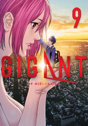 Gigant Vol. 9 de Hiroya Oku