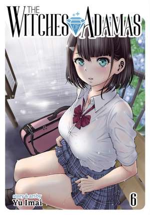 The Witches of Adamas Vol. 6 de Yu Imai