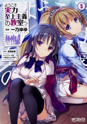 Classroom of the Elite (Manga) Vol. 5 de Syougo Kinugasa