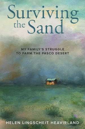 Surviving the Sand de Helen Lingscheit Heavirland