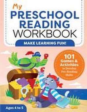 My Preschool Reading Workbook de Jayme Yannuzzi