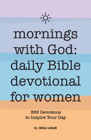 Mornings With God de India Logan