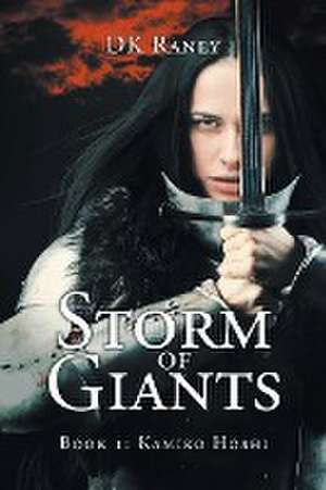 Storm of Giants de Dk Raney