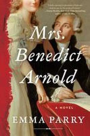 Mrs. Benedict Arnold de Emma Parry