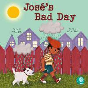 José's Bad Day de Amy Culliford