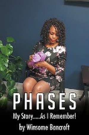 Phases de Winsome Bancroft