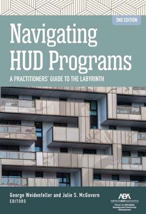 Navigating HUD Programs de George Weidenfeller