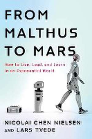 From Malthus to Mars de Nicolai Chen Nielsen