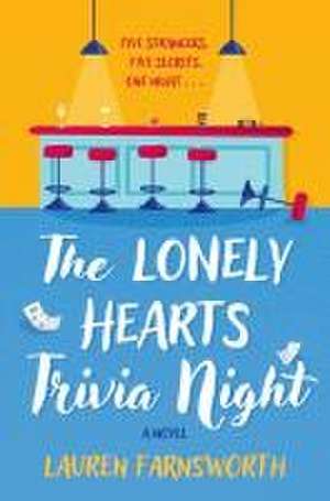 The Lonely Hearts Trivia Night de Lauren Farnsworth