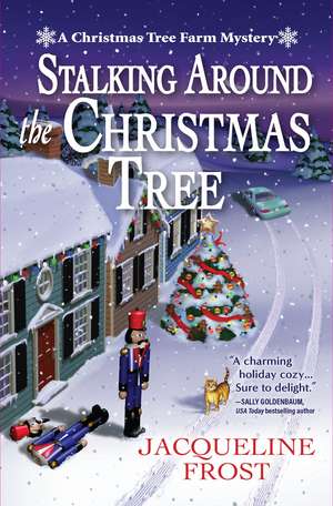 Stalking Around the Christmas Tree de Jacqueline Frost