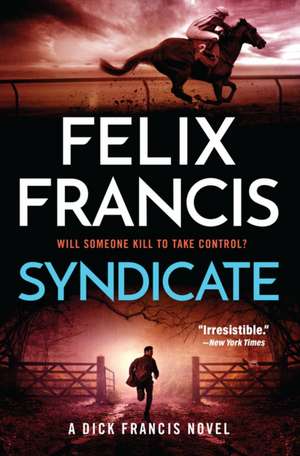Syndicate de Felix Francis