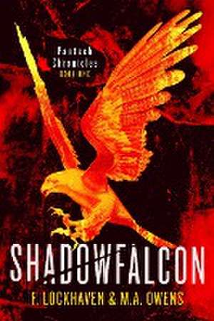 Shadowfalcon (Book 1) de F. Lockhaven
