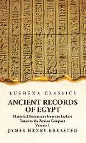 Ancient Records of Egypt Historical Documents From the Earliest Times to the Persian Conquest, Collected Edited and Translated With Commentary; The Nineteenth Dynasty Volume 3 de James Henry Breasted