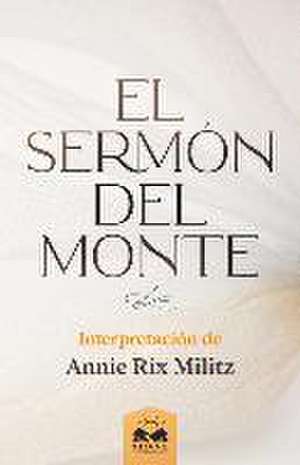 Rix Militz, A: Sermón del Monte