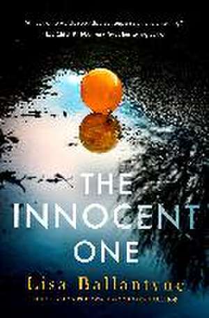 The Innocent One de Lisa Ballantyne