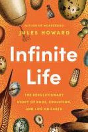 Infinite Life de Jules Howard