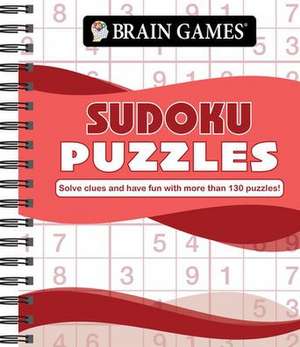 Brain Games - Sudoku Puzzles (Waves): Solve Clues and Have Fun with More Than 130 Puzzles! de Publications International Ltd