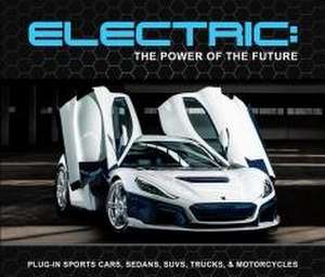 Electric: The Power of the Future de Publications International Ltd