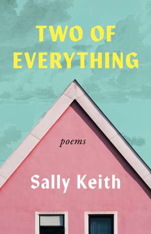 Two of Everything de Sally Keith