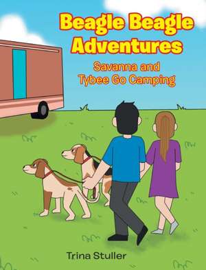 Beagle Beagle Adventures de Trina Stuller