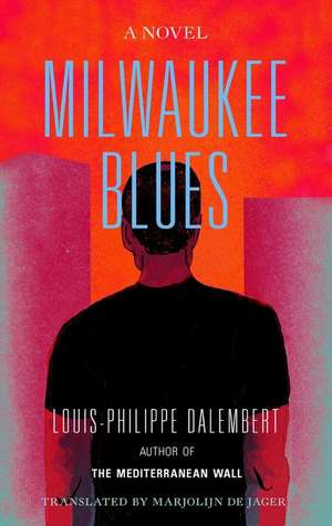 Milwaukee Blues de Louis-Philippe Dalembert